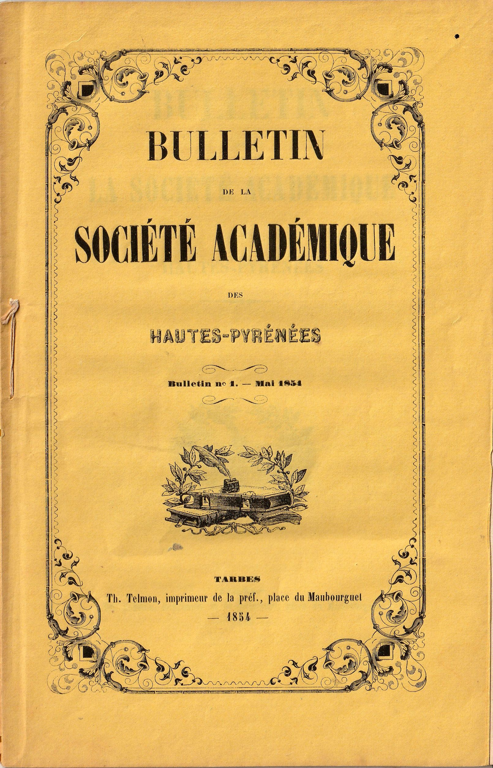 Bulletin n°1 de la Société académique des Hautes-Pyrénées